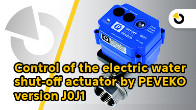 Control of the electric water shut-off valve by PEVEKO version J0J1