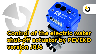 Control of the electric water shut-off valve by PEVEKO version J0J6